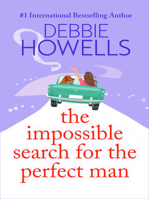 cover image of The Impossible Search for the Perfect Man